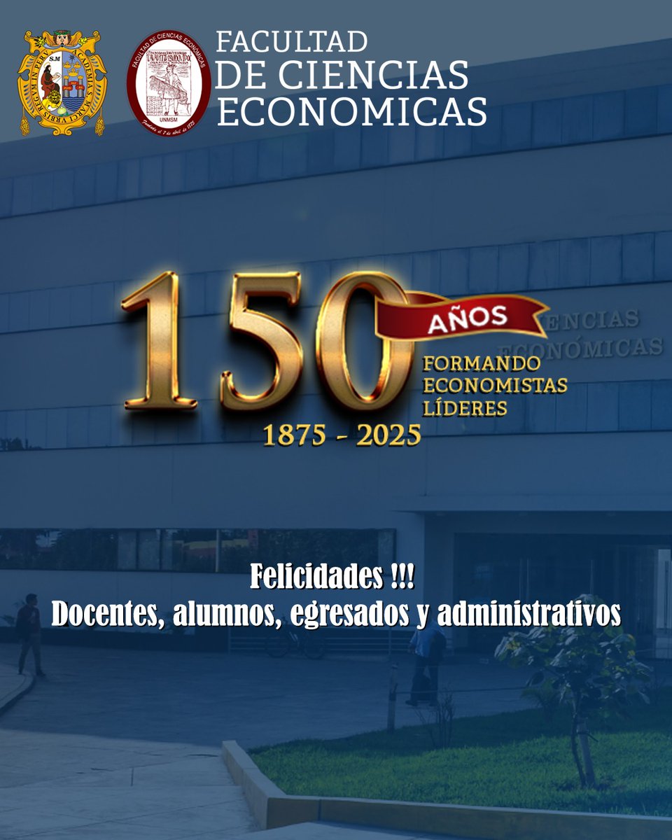 GraduadosEconSM's tweet photo. HOY ES EL DÍA DEL ECONOMISTA 

Feliz día a todas y todos los economistas del país, en especial a las graduadas y graduados de Economía de San Marcos. Hace 150 años, un día como hoy, se fundó la histórica Facultad de Ciencias Económicas de San Marcos.

#GraduadosEconomíaUNMSM https://t.co/OibZqSJFfp