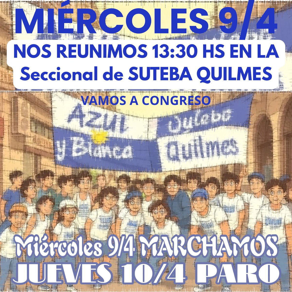 QSuteba's tweet photo. 🔷MIÉRCOLES 9 MOVILÍZAMOS A CONGRESO🔷 
♦️CONCENTRAMOS EN LA SECCIONAL DE SUTEBA QUILMES A LAS 13:30 HS EN LA ESTACIÓN DE QUILMES ♦️
🔷AGRUPACIÓN AZUL Y BLANCA DE SUTEBA🔷 https://t.co/Je0TaOEiZS