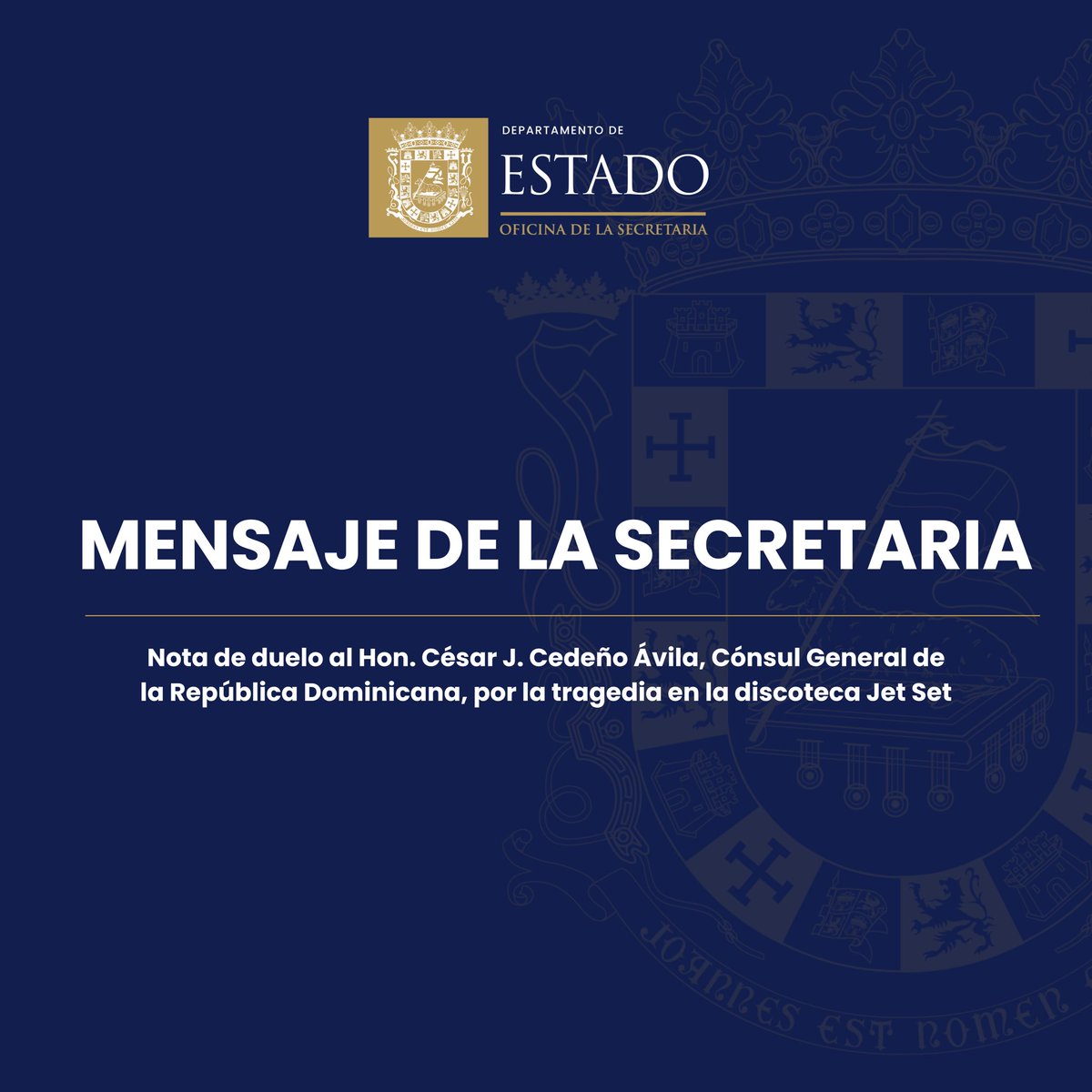 DeptEstadoPR's tweet photo. Nos unimos al duelo nacional tras la tragedia ocurrida en la discoteca Jet Set, en Santo Domingo.

Expresamos nuestras condolencias al Hon. César J. Cedeño Ávila, Cónsul General de la República Dominicana, y al presidente de la República Dominicana, Hon. Luis Abinader. https://t.co/WOcukWeTlz