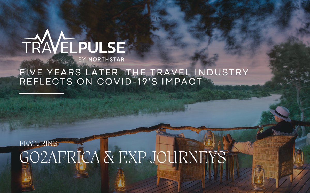 Five Years Since the Shutdown: Go2Africa and EXP Journeys Reflect on Travel’s Great Reset

In a powerful retrospective for <a href="/TravelPulse/">TravelPulse</a> , journalist Mia Taylor looks back on the five-year anniversary of COVID-19’s impact on global travel. As part of the feature,<a href="/Go2Africa/">Go2Africa</a>  and