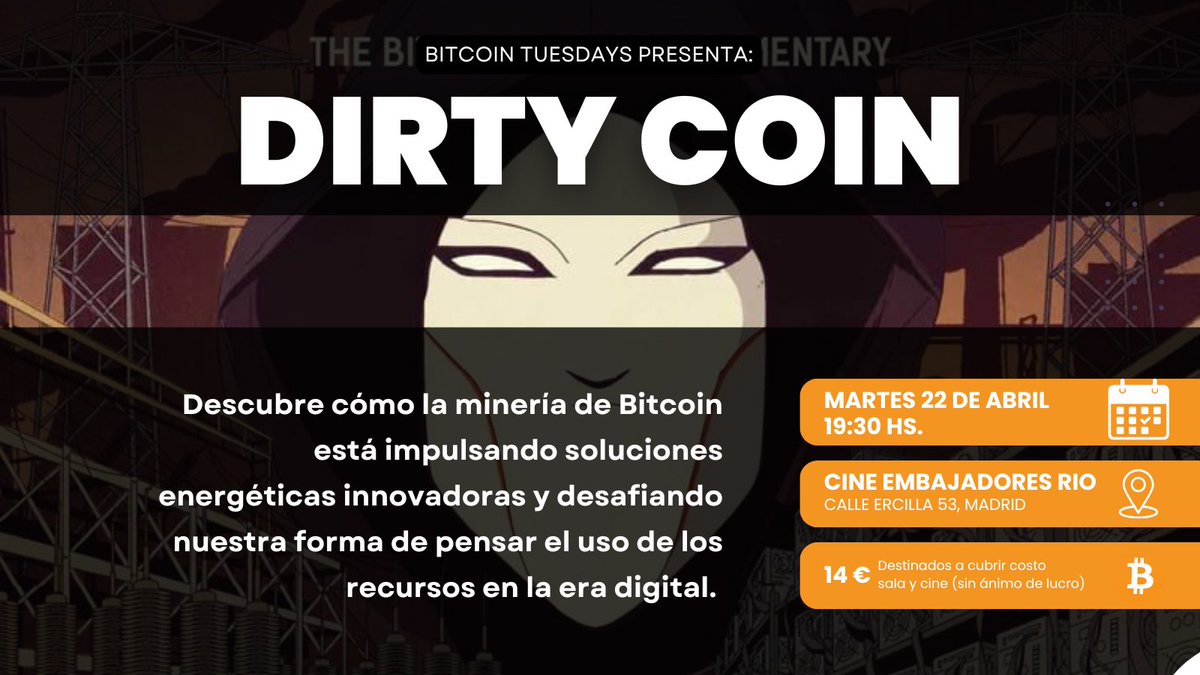 ¡Nuevo MeetUp! 
Dirty Coin: The Bitcoin Mining Documentary

El día 22/04 nos encontraremos para ver este documental en el Cine Embajadores Rio a las 19:30 Hs.