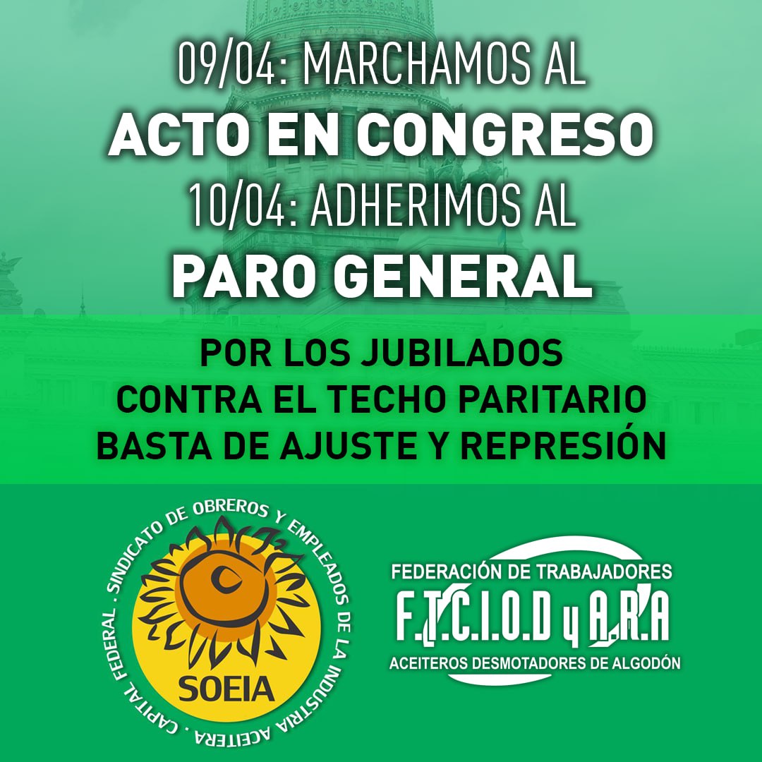 soeiacapital's tweet photo. Desde el SOEIA Capital y GBA junto a nuestra Federación aceitera y desmotadora adherimos al Paro General de la CGT y marchamos al Congreso! https://t.co/UGkL6oMRXk
