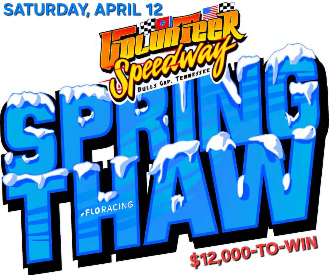 💲12,000-to-win Scott Sexton Memorial "Spring Thaw" scheduled Saturday, April 12 <a href="/TheGap_VolSpdwy/">Volunteer Speedway</a> with <a href="/FloRacing/">FloRacing</a> ... Event details @ VolunteerSpeedway.com