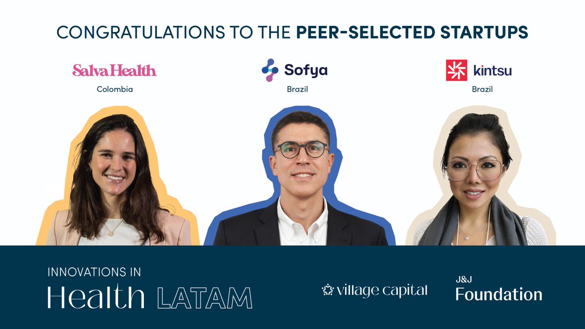villagecapital's tweet photo. Salva Health, Sofya, and Kintsu were selected by their peers to receive grants of USD 50K, USD 25K, and USD 25K as part of the Innovations in Health LatAm accelerator program, with funding from the J&amp;J Foundation. 
https://t.co/0f86orqQvP
@jnjhealthequity https://t.co/2ZAgA63qV8
