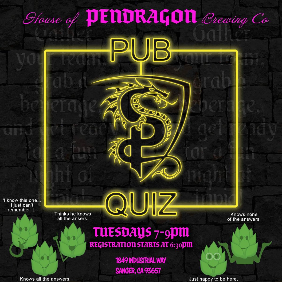 Join us for Pub Quiz: African Nations Edition
Tuesday | 7–9 PM
Registration at 6:30
Test your trivia, win prizes, drink beer.
#PubQuiz #TriviaTuesday #HouseOfPendragon