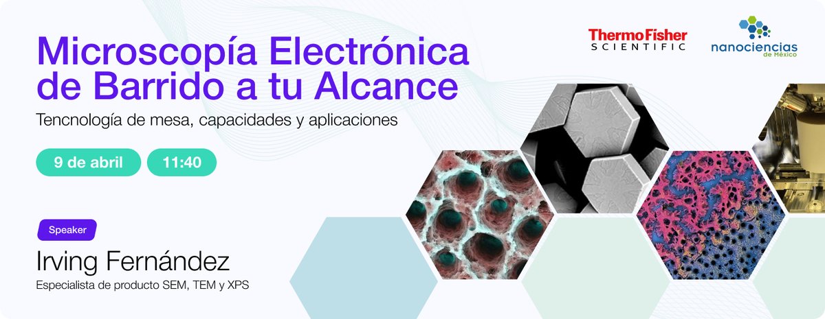 Te invitamos a la charla “Microscopía Electrónica de Barrido a tu Alcance”.

📅 9 de abril
⏰11:40 AM
🎙️Irving Fernández | Especialista en SEM, TEM y XPS

Con expertos de Thermo Fisher Scientific y Nanociencias de México.

¡Nos vemos ahí!