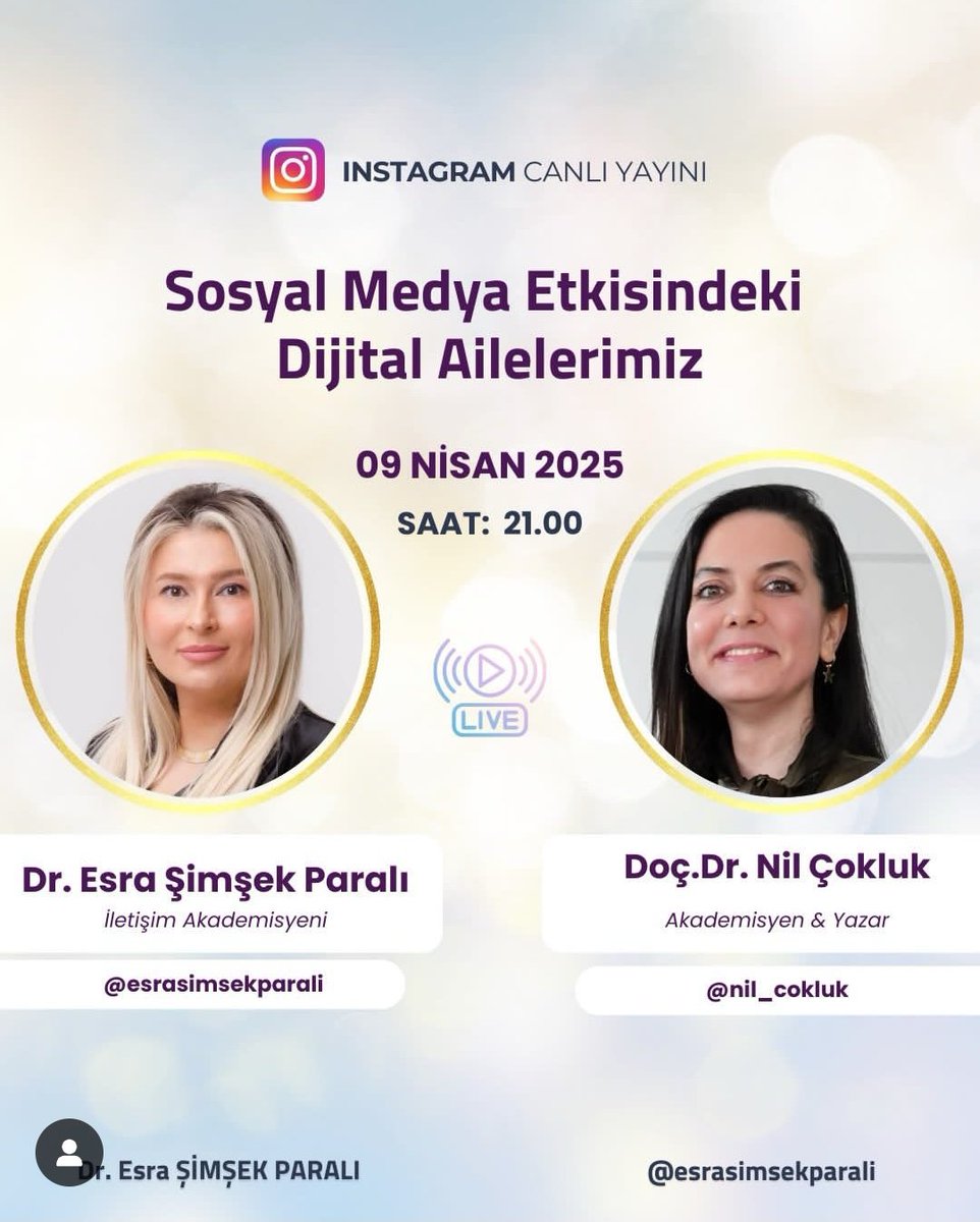 Yarın Dr. Esra Şimşek Paralı ile dijitallesme ve aileyi konuşacağız. Bekleriz ✨✨