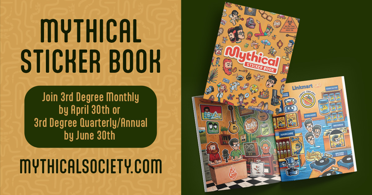 mythicalsociety's tweet image. Introducing the next quarterly collectible, the Mythical Sticker Book ๐
Enjoy stickers of Rhett, Link, Stevie, and Belvedere, along with illustrated scenes of the GMM set, Last Meals, and more!
Donโt forget! Quarterly collectibles are included in the price of membership forโฆ