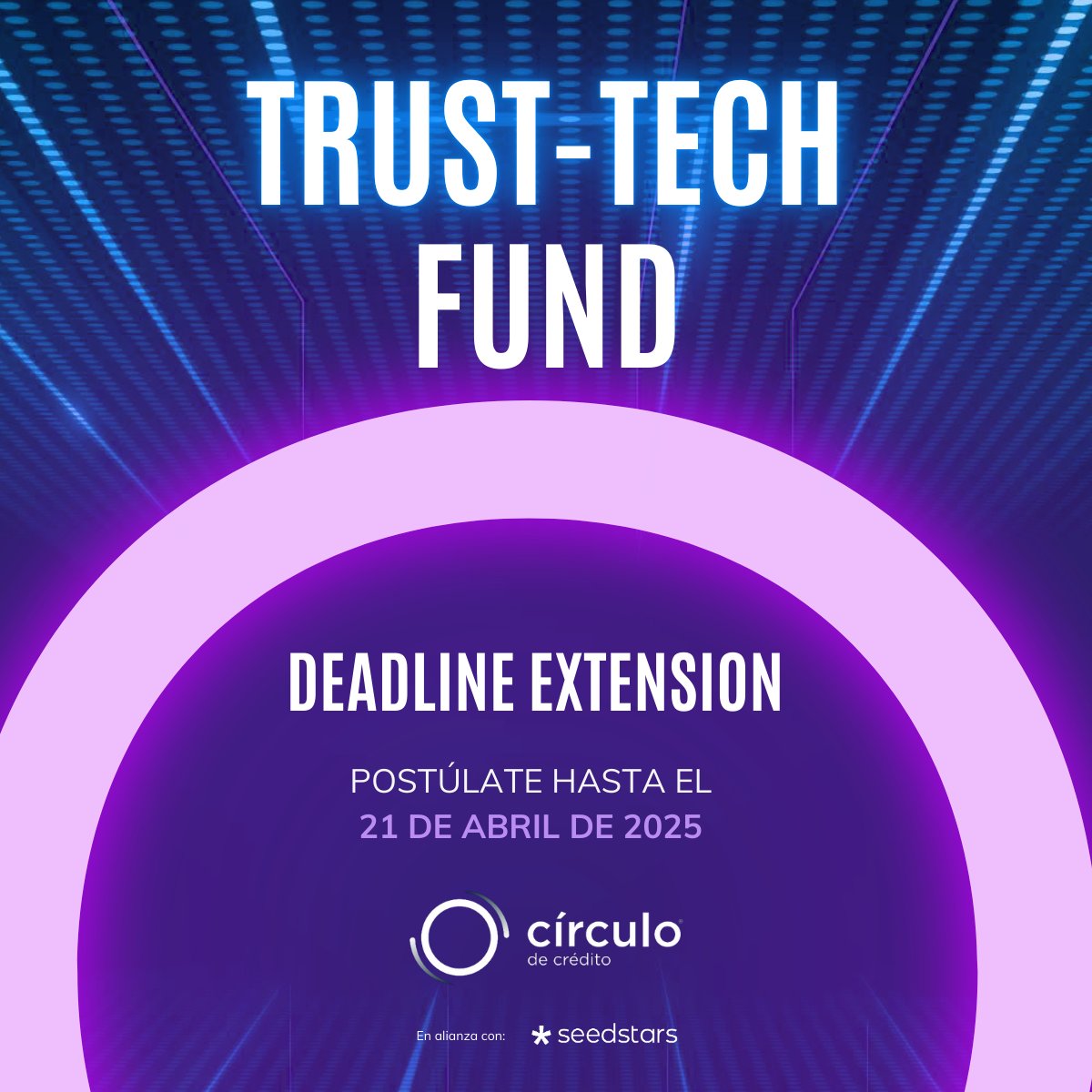 ¡Extendimos la convocatoria del Trust-Tech Fund!
⏳ Nueva fecha de cierre: 21 de abril
¿Tu startup trabaja en validación de identidad, fraude, datos alternativos o IA aplicada al crédito?
📢 Aplica aquí → seedsta.rs/trust-tech