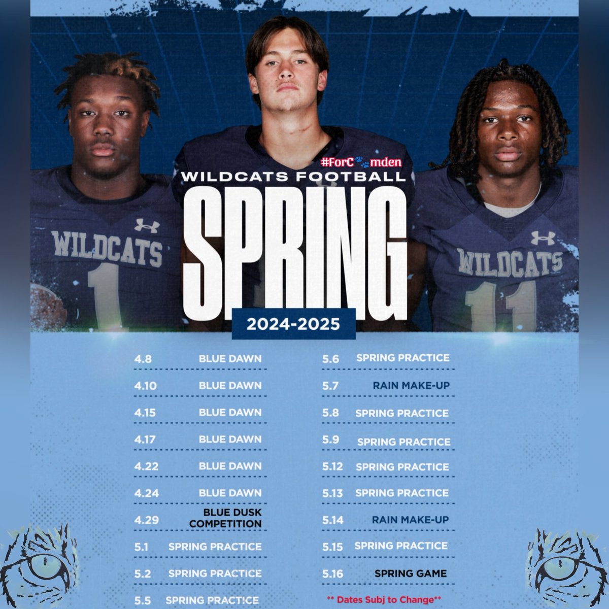 Camden FB Prospects (@camdenrecruits) on Twitter photo Coaches, here is the Wildcats' Spring Schedule. Pull up and see them COMPETE!!! The Spring Game is May 26th.
#ForC🐾MDEN
#COMPETE
<a href="/COACH217ROLAND/">Travis Roland</a>
<a href="/QBOCCoachAlford/">Grant Alford</a>
<a href="/JMThompson12/">Coach Thompson</a>
<a href="/LUmm55/">CamdenPower</a> Coaches, here is the Wildcats' Spring Schedule. Pull up and see them COMPETE!!! The Spring Game is May 26th.
#ForC🐾MDEN
#COMPETE
<a href="/COACH217ROLAND/">Travis Roland</a>
<a href="/QBOCCoachAlford/">Grant Alford</a>
<a href="/JMThompson12/">Coach Thompson</a>
<a href="/LUmm55/">CamdenPower</a>