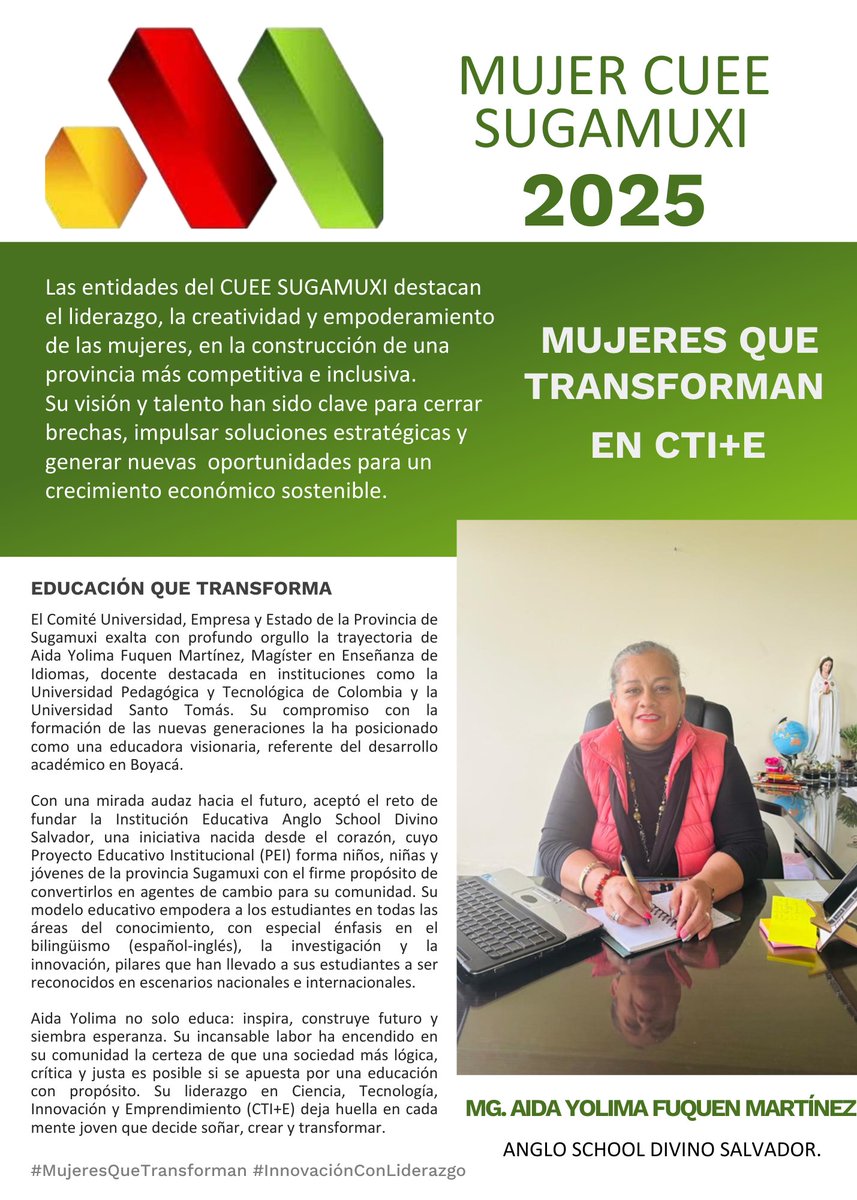 Resaltamos la labor de Aida Yolima Fuquen M , fundadora de Anglo School Divino Salvador, empodera a niños, niñas y jóvenes con un modelo educativo basado en el bilingüismo, la investigación y la innovación, forjando a la próxima generación de líderes y agentes de cambio.