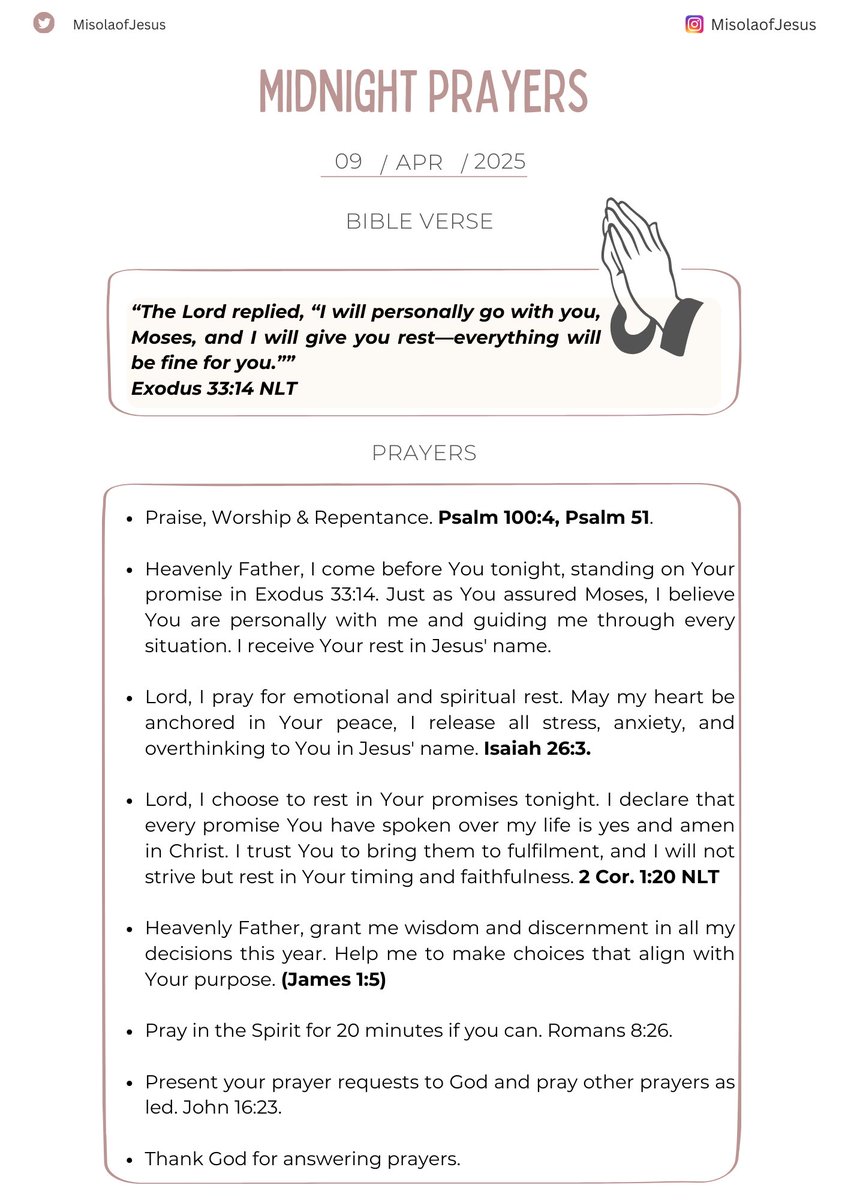 MisolaofJesus's tweet photo. Midnight Prayers. 🔥

This quiet time between you &amp; God is an opportunity to pour out your heart, knowing that He listens to every whisper.

Please don't rush these prayer points, take your time to pray them well. 

Spend at least 5 minutes on each prayer point. https://t.co/7xOgfGiXPl
