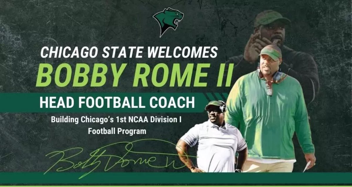 Congratulations to Coach <a href="/BobbyRome/">Coach Rome II</a> on being named the Head Football Coach at <a href="/ChicagoState/">Chicago State University</a>.

#95thAndKingDrive
#SouthSideFootball

<a href="/ChiStateCougars/">Chicago State Athletics</a>
<a href="/NCAA/">NCAA</a>
<a href="/NCAAFootball/">NCAA Football</a>
<a href="/NECsports/">NEC</a>

<a href="/WeAreAFCA/">AFCA</a>
<a href="/IHSFCA1/">IHSFCA</a>
<a href="/CPLAthletics/">Chicago Public League Athletics</a>

<a href="/NCMFC1/">National Coalition of Minority Football Coaches</a>

<a href="/EDGYTIM/">Timothy “EDGYTIM” OHalloran</a>
<a href="/mikeclarkpreps/">MikeClarkPreps</a>
<a href="/DeepDishFB/">DEEP DISH FOOTBALL</a>