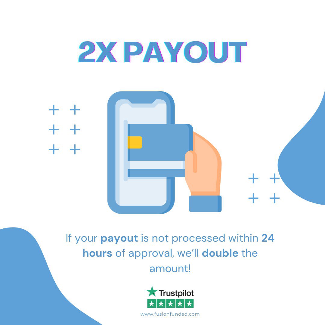 📢 Exciting Payout Update! 📢

If your payout is not processed within 24 hours of approval, we’ll double the payout amount! 💸 That’s right, if we don’t meet the 24-hour window, you get twice the amount as a reward for your patience. 🎉

🔗 fusionfunded.com 🌟