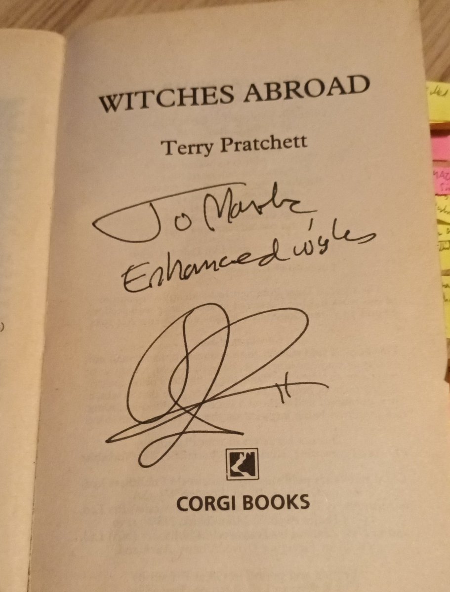Getting ready for the Witches Abroad episode, and it's the first of two Pratchett Books that I got signed.

Do YOU have any signed Pratchett books?
Any memories from a Terry Pratchett signing?