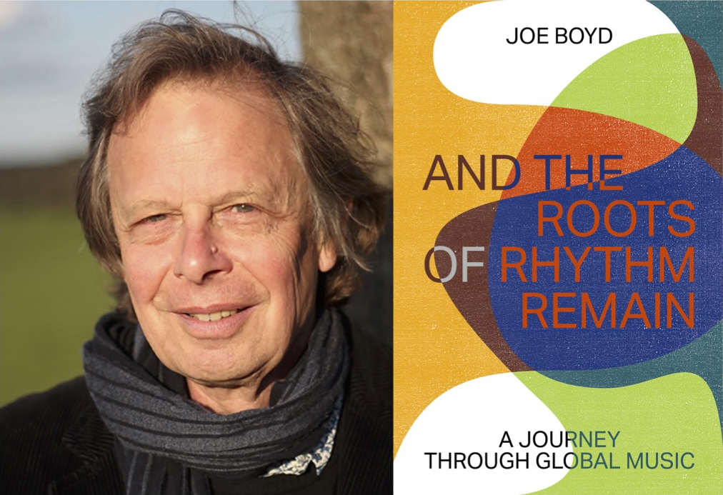 ZE_Books's tweet photo. 🎶 Now in Paperback: Joe Boyd’s 'And the Roots of Rhythm Remain' - https://t.co/WQdfFXXh67 https://t.co/Fk2yng3RM8