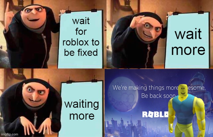 BloxyStyles's tweet image. #RobloxDown #RobloxIsdown