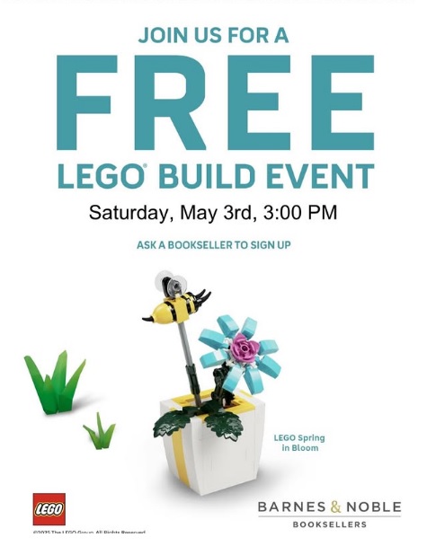 ToysNBricks's tweet photo. LEGO Spring in Bloom Free Make &amp; Take Event May 2025 at Barnes &amp; Nobles US Stores

*Note that different stores have different dates when the event will run.

https://t.co/JQXPqTqK9D

#LEGOEvents https://t.co/Q5Nb2FIEnJ