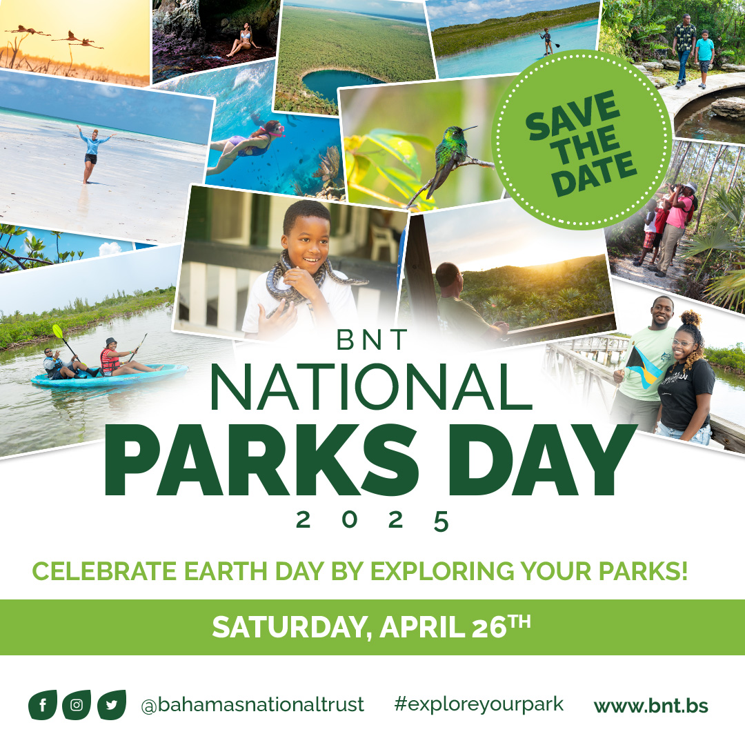 Save the Date for National Parks Day - Saturday, April 26th! Join the BNT for this all-access, fee-free day of amazing outdoor activities in national parks across The Bahamas. Stay tuned for more info about participating parks &amp; activities. #exploreyourpark #nationalparksday2025