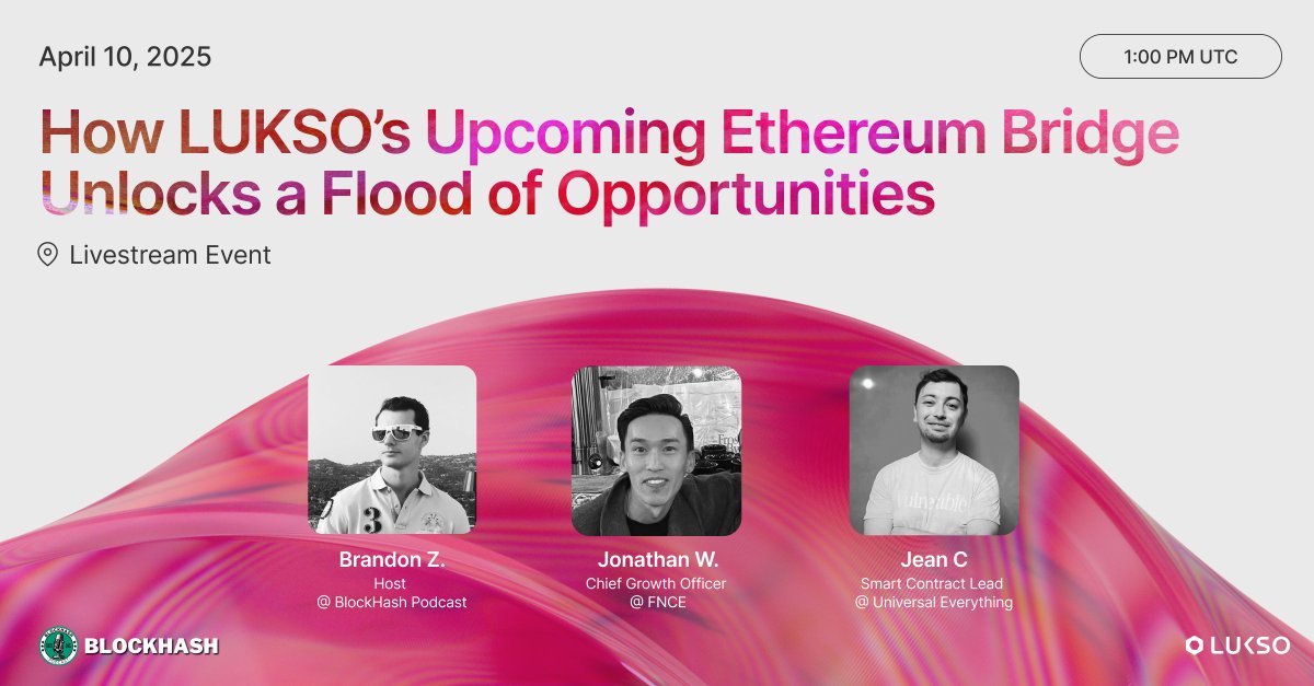 LUKSO (@lukso_io) on Twitter photo Happening this Thursday, April 10 at 1PM UTC!
"How LUKSO’s Upcoming Ethereum Bridge Unlocks a Flood of Opportunities" by <a href="/BlockHashPod/">THE BLOCKHASH PODCAST</a>
✧ Feat. <a href="/JeanCavallera/">Jean Cavallera</a> (UE) and <a href="/jon8wan/">Jonathan Wan 🆙</a> (FNCE)
Broadcasting live on YouTube & X.
↳ youtube.com/live/BstKwSbb5…
↳ x.com/i/broadcasts/1… Happening this Thursday, April 10 at 1PM UTC!
"How LUKSO’s Upcoming Ethereum Bridge Unlocks a Flood of Opportunities" by <a href="/BlockHashPod/">THE BLOCKHASH PODCAST</a>
✧ Feat. <a href="/JeanCavallera/">Jean Cavallera</a> (UE) and <a href="/jon8wan/">Jonathan Wan 🆙</a> (FNCE)
Broadcasting live on YouTube & X.
↳ youtube.com/live/BstKwSbb5…
↳ x.com/i/broadcasts/1…