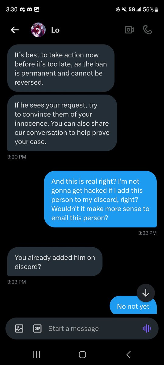 So, not only was I sent this, but I just saw a post of the exact same thing happening to someone else I follow. Do not do this. Do not fall for this. If something was really wrong, you'd be sent an official email from a moderator from the app itself. Do better😒