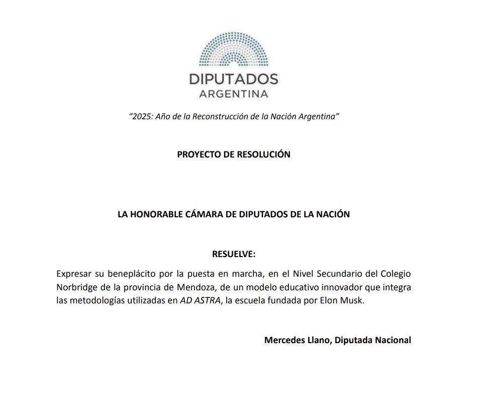 LlanoMechi's tweet photo. Presenté una iniciativa para destacar el "Proyecto Norbridge", un modelo educativo innovador que se alinea a los métodos utilizados en AD ASTRA, la escuela fundada por @elonmusk. 

El Colegio Norbridge es el primero en Argentina en aplicar esta nueva metodología. Busca desarrollar el  creativismo cognitivo, promoviendo el aprendizaje a través de proyectos, el desarrollo de pensamiento crítico y la integración de tecnología avanzada.

Agradezco a mis compañeros de bloque por el acompañamiento.

@joseapeluc @jamosalta @MaFerAraujoN @BornoroniG @gerardohuesenok @AlidaFerreyraU @MariaEmiliaOro @NicolasMayoraz @lilialemoine @JMilei