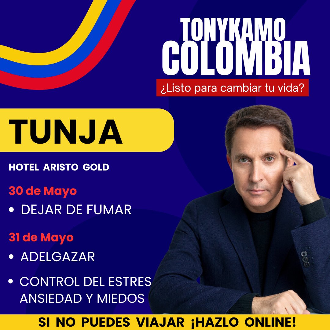 🌟 TUNJA, ES MOMENTO DE TRANSFORMAR TU VIDA 🌟

📍 Hotel ARISTO GOLD – Tunja
📅 30 y 31 de mayo

💡 Tony Kamo llega con sus sesiones más efectivas para ayudarte a cambiar tu bienestar físico y emocional

#TonyKamoEnTunja #DejaDeFumar #NeuroAdelgazamiento #ControlDelEstrés