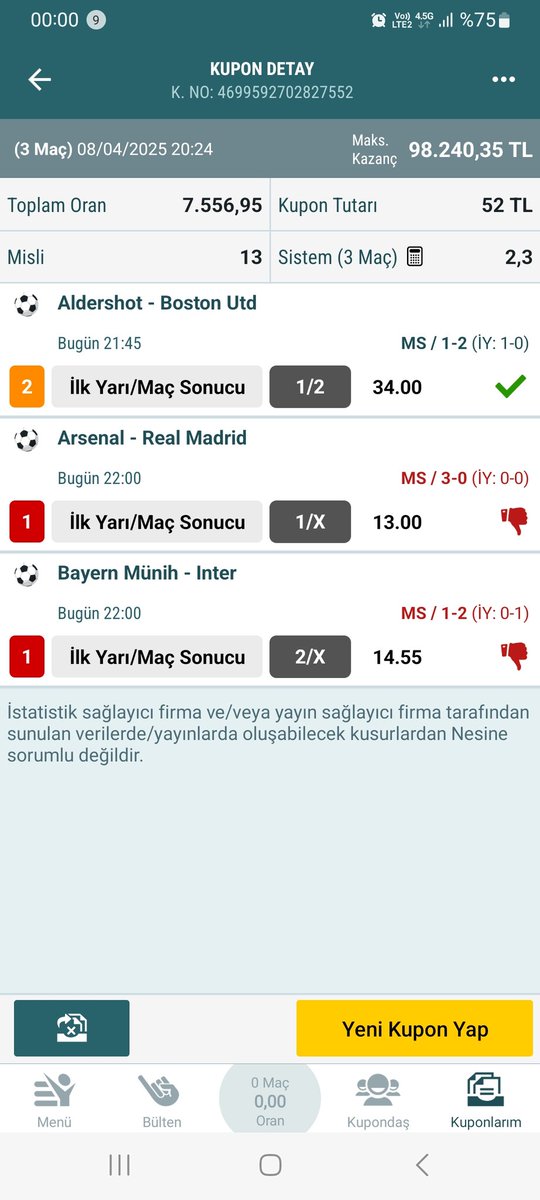 Sistem kuponumuz bu şekildeydi malesef tekte kaldık arsenal ve interi tebrik ediyorum bu iki takımdan birisi finale gitmeyi hakediyor bugün bizi bayern münih yaktı diğer turda inşallah inter turu atlasın