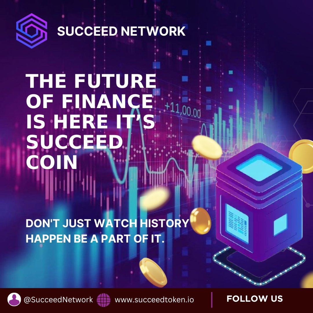 SucceedNetwork's tweet photo. "The Future of Crypto is NOW 🚀 

Join the Succeed Coin revolution and be part of the next big thing in digital finance!📢

"Join the revolution NOW💰

#SucceedCoin #CryptoRevolution 
#DeFi #Blockchain #solona https://t.co/EcwMNxELyj