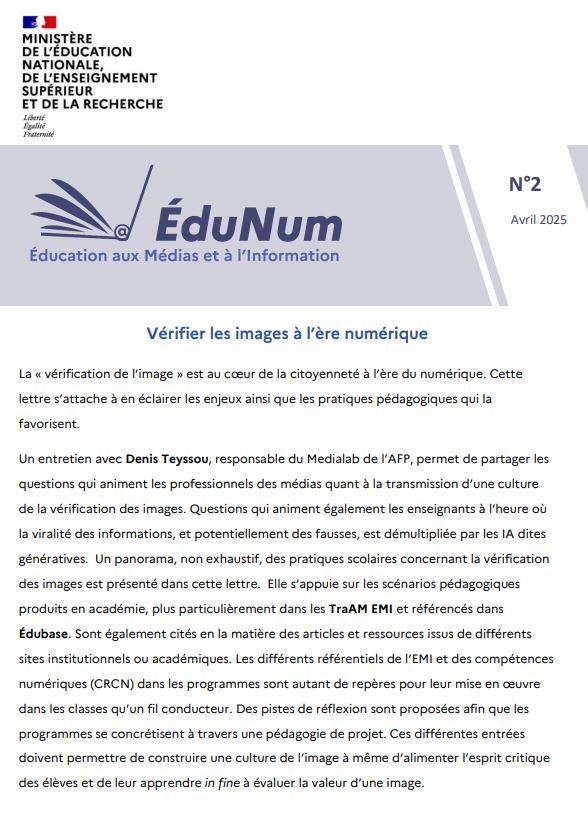 éduscol EMI (@eduscol_emi) on Twitter photo Vérifier l’image à l'ère numérique | lettre #ÉduNum n°2
✅#EMI & esprit critique Vs #infox & #désinformation
✅Scenarios #Édubase
✅Culture de l'image & #CitoyennetéNumérique
✅Entretien avec <a href="/dteyssou/">Denis Teyssou</a> (@afp Medialab) Vérifier l’image à l'ère numérique | lettre #ÉduNum n°2
✅#EMI & esprit critique Vs #infox & #désinformation
✅Scenarios #Édubase
✅Culture de l'image & #CitoyennetéNumérique
✅Entretien avec <a href="/dteyssou/">Denis Teyssou</a> (@afp Medialab)