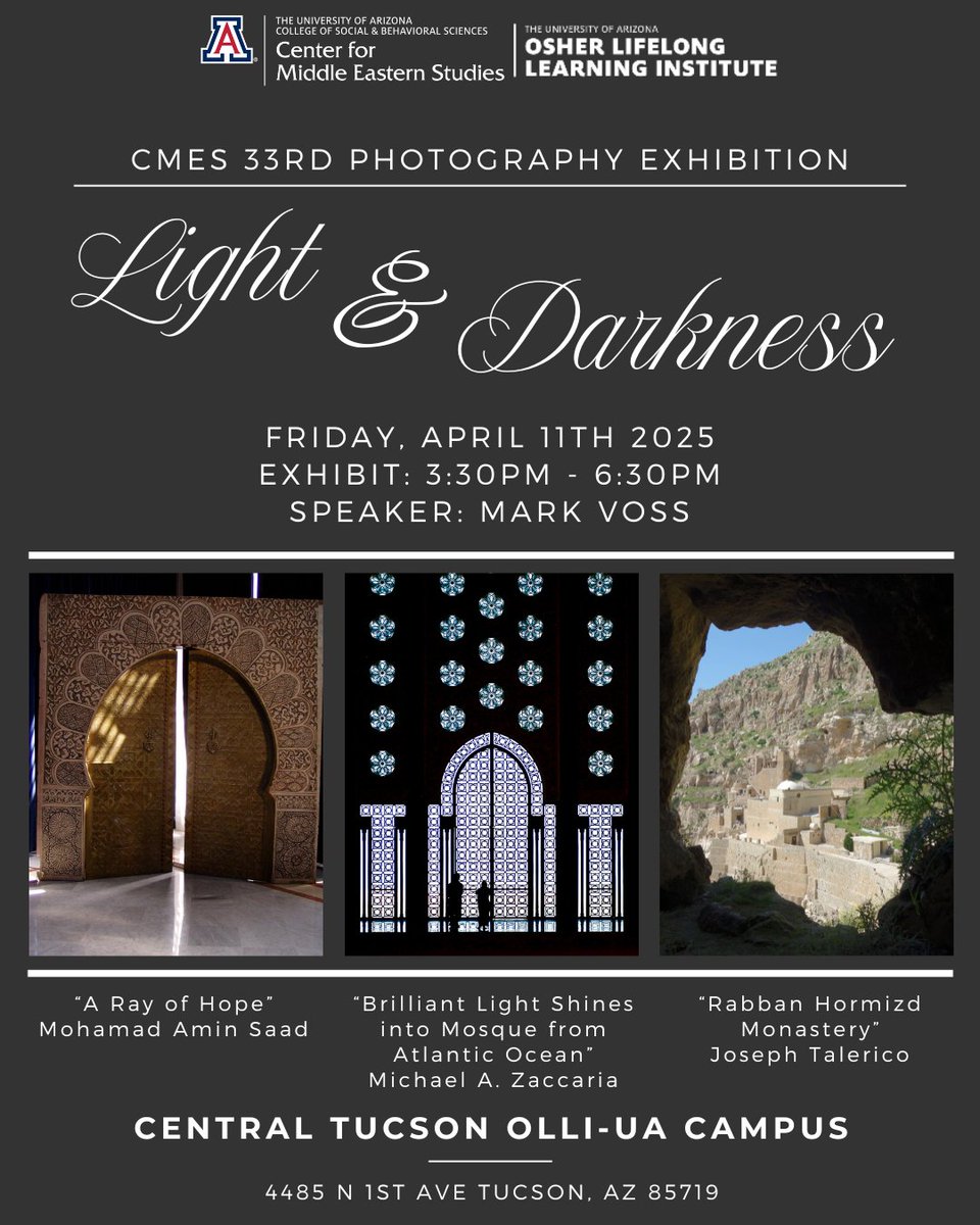 Join us this Friday, April 11th, at the Central OLLI-UA Campus for the 33rd Annual Photo Exhibit: Light &amp; Darkness. 

Use the link to learn more: cmes.arizona.edu/events/33rd-an…

This event is free and open to the public.