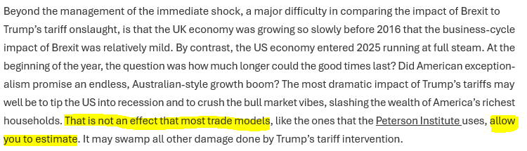 This quote is quite relevant. If the tariffs are sustained, I would be very cautious about model outcomes.