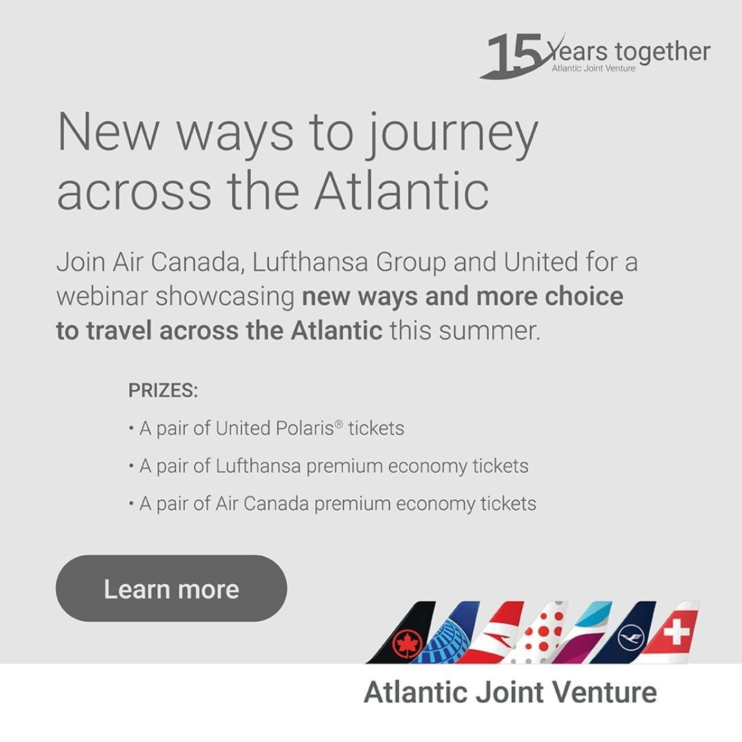 New ways to Journey across the Atlantic

Join Air Canada, Lufthansa Group and United for a webinar showcasing new ways and more choice to travel across the Atlantic this summer. 

Learn more
ow.ly/LzEJ30sLuqj