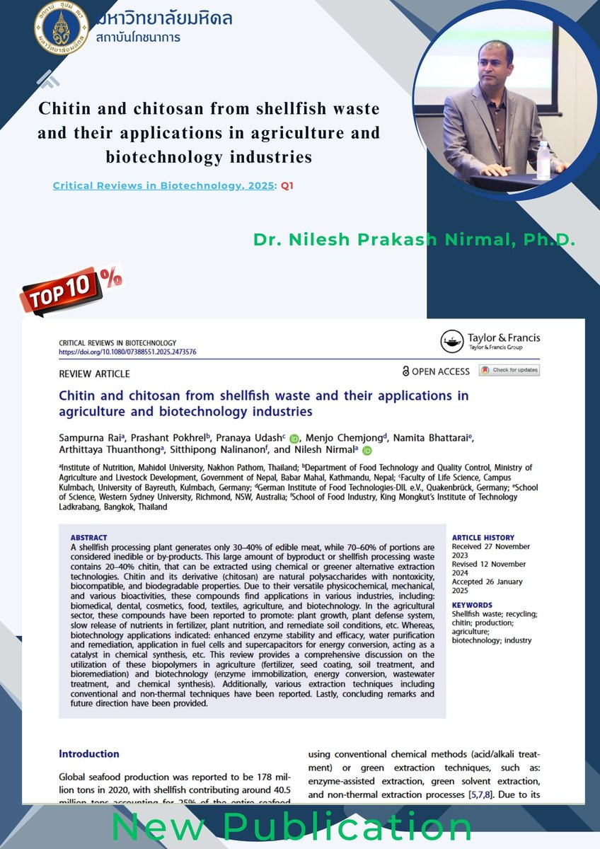 📌New Publication
"Chitin and chitosan from shellfish waste and their applications in agriculture and biotechnology industries"
** Dr.Nilesh Prakash Nirmal **
Read Paper : tandfonline.com/doi/full/10.10…
