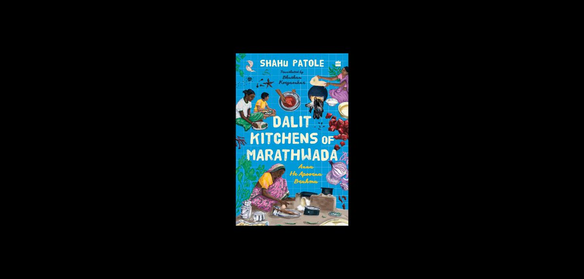 The India Forum (@theindiaforum) on Twitter photo An ethnography masquerading as a cookbook offers narratives of Dalits lives and spaces carved out of an oppressive caste system.
Vinay Kumar on <a href="/smpatole/">shahupatole</a>'s 'Dalit Kitchens of Marathwada' published by <a href="/HarperCollinsIN/">HarperCollins</a>
Read: theindiaforum.in/book-reviews/f… An ethnography masquerading as a cookbook offers narratives of Dalits lives and spaces carved out of an oppressive caste system.
Vinay Kumar on <a href="/smpatole/">shahupatole</a>'s 'Dalit Kitchens of Marathwada' published by <a href="/HarperCollinsIN/">HarperCollins</a>
Read: theindiaforum.in/book-reviews/f…