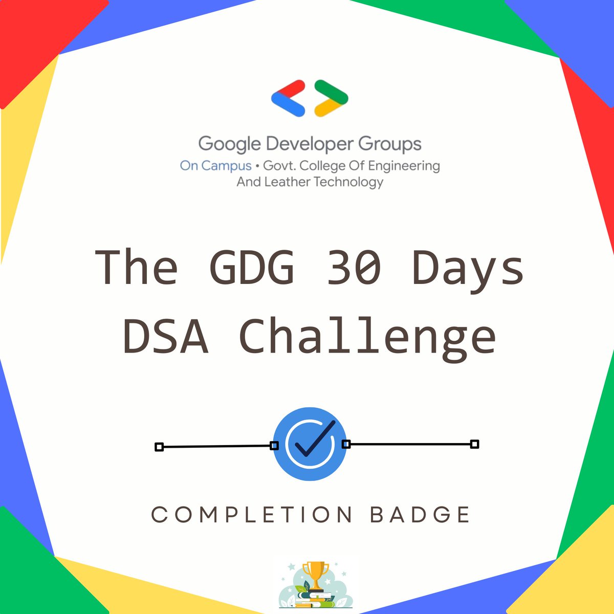 nand_dibya51757's tweet photo. Just earned my badge for completing the #30DaysDSA Challenge by #GDGGCELT! 🏅
30 days of code, growth, and consistency 💻🔥
Grateful for the learning and the amazing community! 🚀
#DSA #CodingChallenge #StudentDeveloper #TechTwitter #CodeNewbie #KeepCoding #DevJourney #CSE https://t.co/b39mKqUkhm