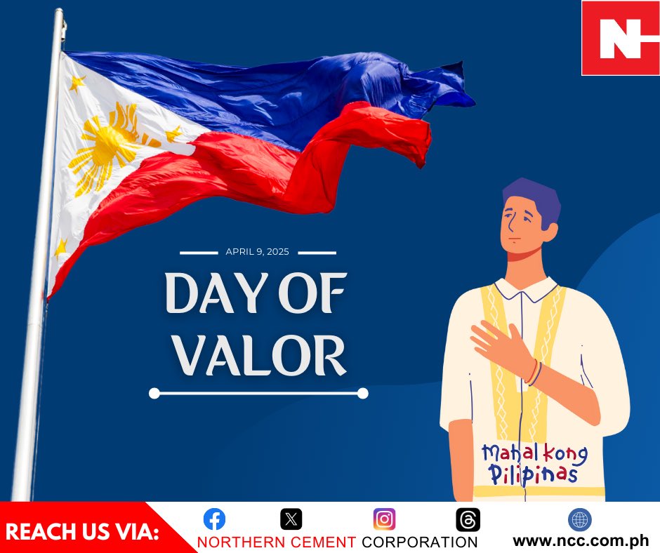 NorthernCement's tweet photo. Ang tapang at sakripisyo ng ating mga bayani ang nagbigay daan para sa ating kalayaan. Sa Araw ng Kagitingan, ating ipinagpapasalamat ang kanilang kabayanihan. https://t.co/ucGoUcZyF3