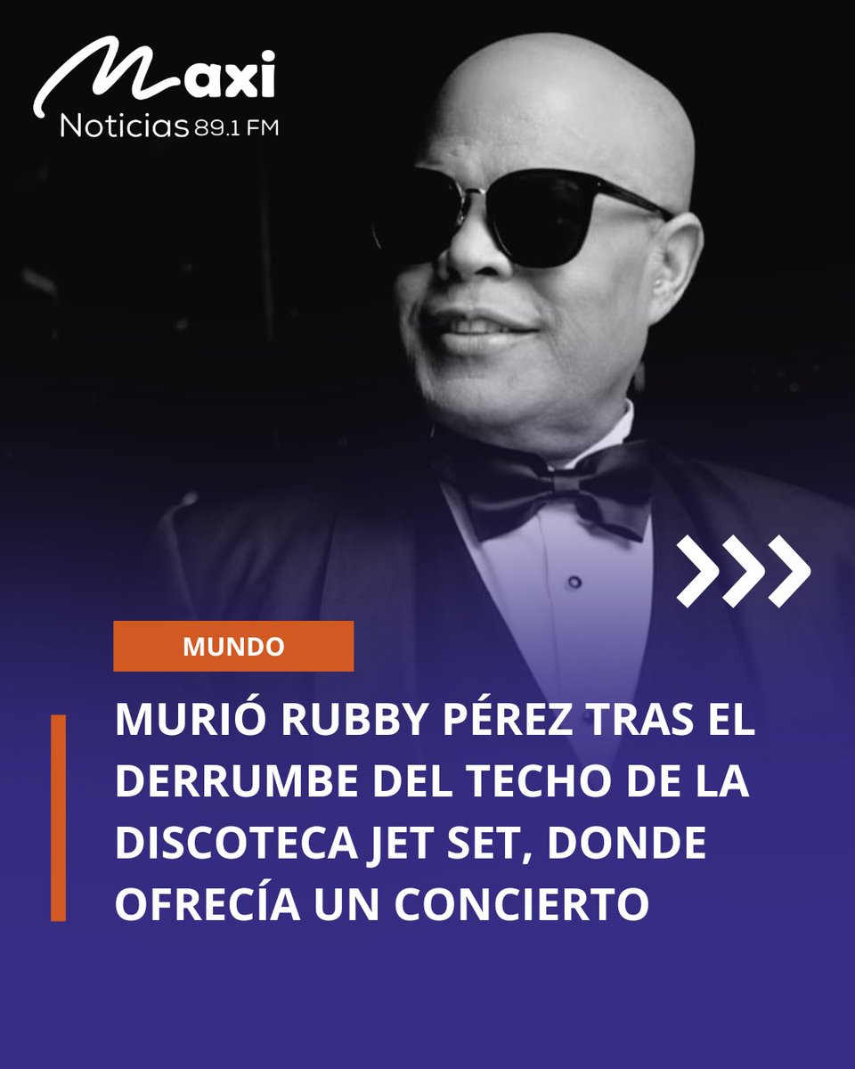 maxinoticias's tweet image. Rubby Pérez murió tras el colapso del techo de la discoteca Jet Set en República Dominicana, donde ofrecía un show. El COE reportó hasta ahora, 66 muertos y 155 heridos. Estuvo en la orquesta de Wilfrido Vargas y popularizó temas como El africano, Volveré y Buscando Tus Besos.