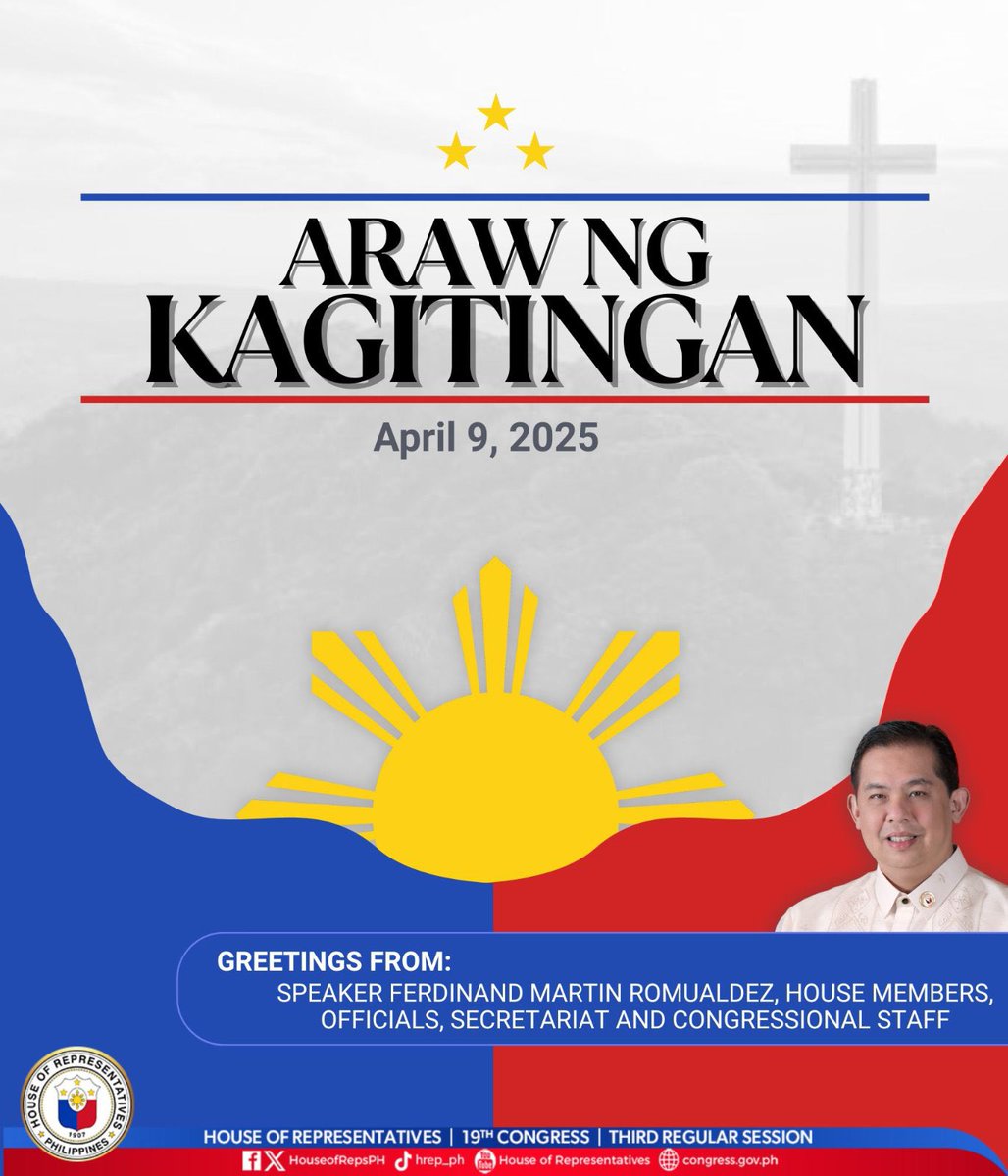 The House of Representatives led by Speaker Ferdinand Martin Romualdez joins the entire nation in the commemoration of the 83rd Araw ng Kagitingan.

Let us continue to honor our fallen Filipino veterans and soldiers who valiantly fought for our country’s freedom and democracy by
