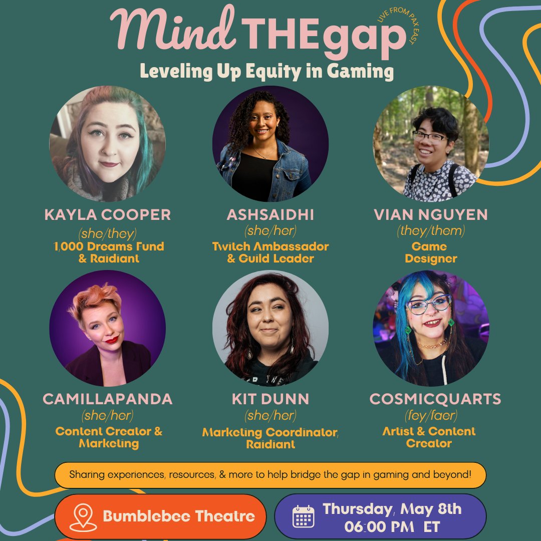 We're coming for you @PAX East! I can't wait to host this panel alongside these industry professionals, creators, and leaders on how we can bridge the gap in gaming.

🗓 May 8th @ 6PM EST in the Bumblebee Theatre