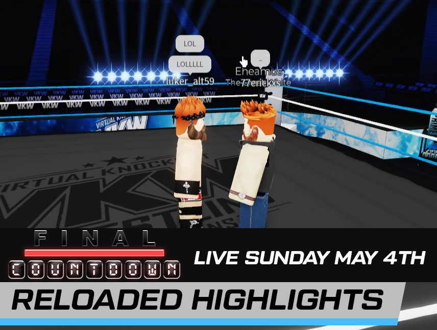 VKWNetwork's tweet photo. //-[VKW RELOADED HIGHLIGHTS 08/04/25]-\\   

Eheamus makes his return to VKW, stepping into the ring against an unexpected opponent — Lheamus. In a hard-fought showdown,  Lheamus walks away with the victory, handing Eheamus a tough loss in his comeback bout.

#ForTheFans https://t.co/yjyHcJaZEc
