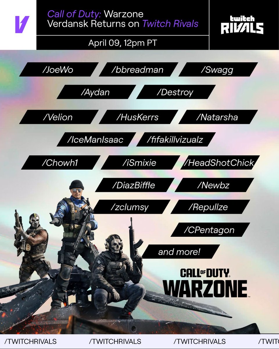 TwitchRivals's tweet photo. The squad is locked and loaded. But only one team survives... ๐ฅ
๐๏ธ April 9, 12pm PT
๐บ /TwitchRivals
๐@CallofDuty: Warzone Verdansk Returns on Twitch Rivals! https://t.co/MlDemWnJ1d