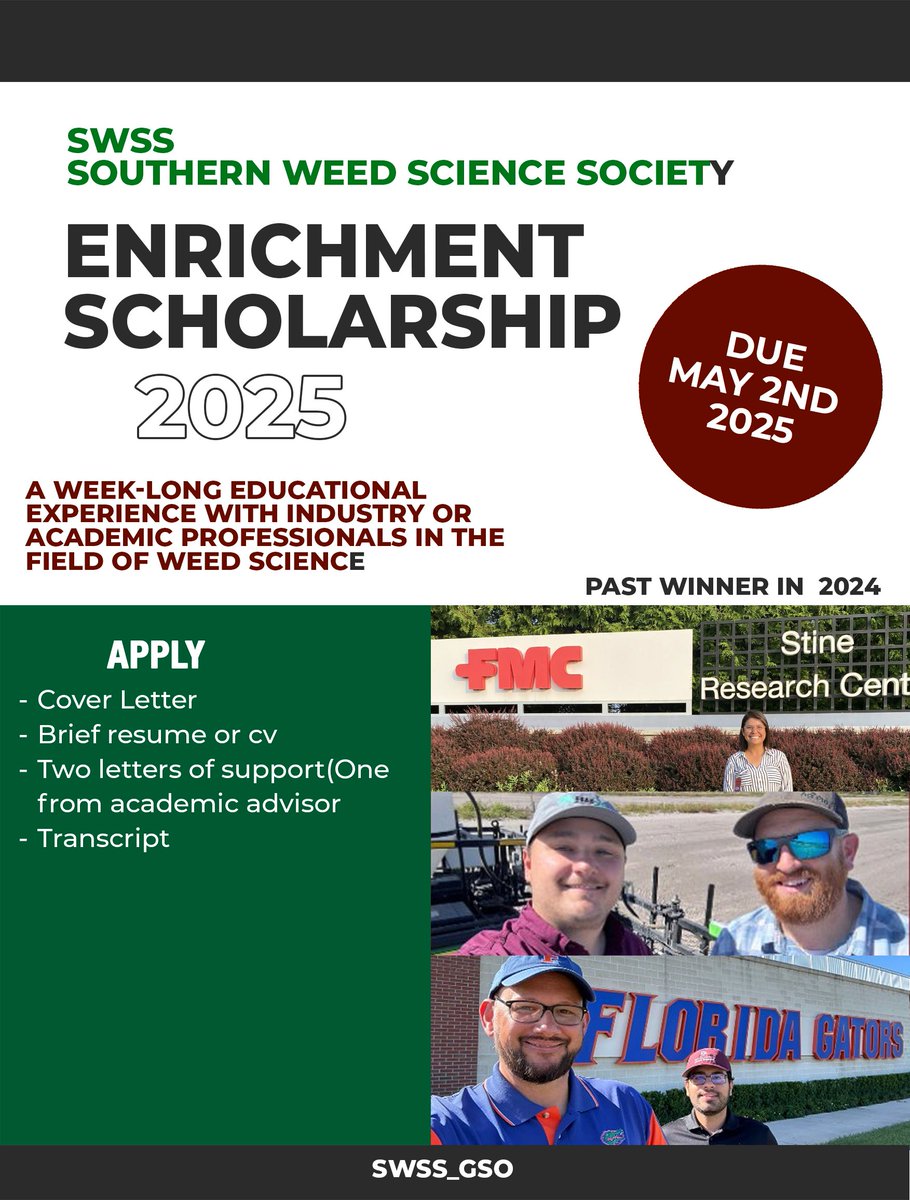 This is a friendly reminder that applications for the Southern Weed Science Society (SWSS) Enrichment Scholarship are due by Friday, May 2nd 2025.  
For more information: swss.ws/enrichment-sch…