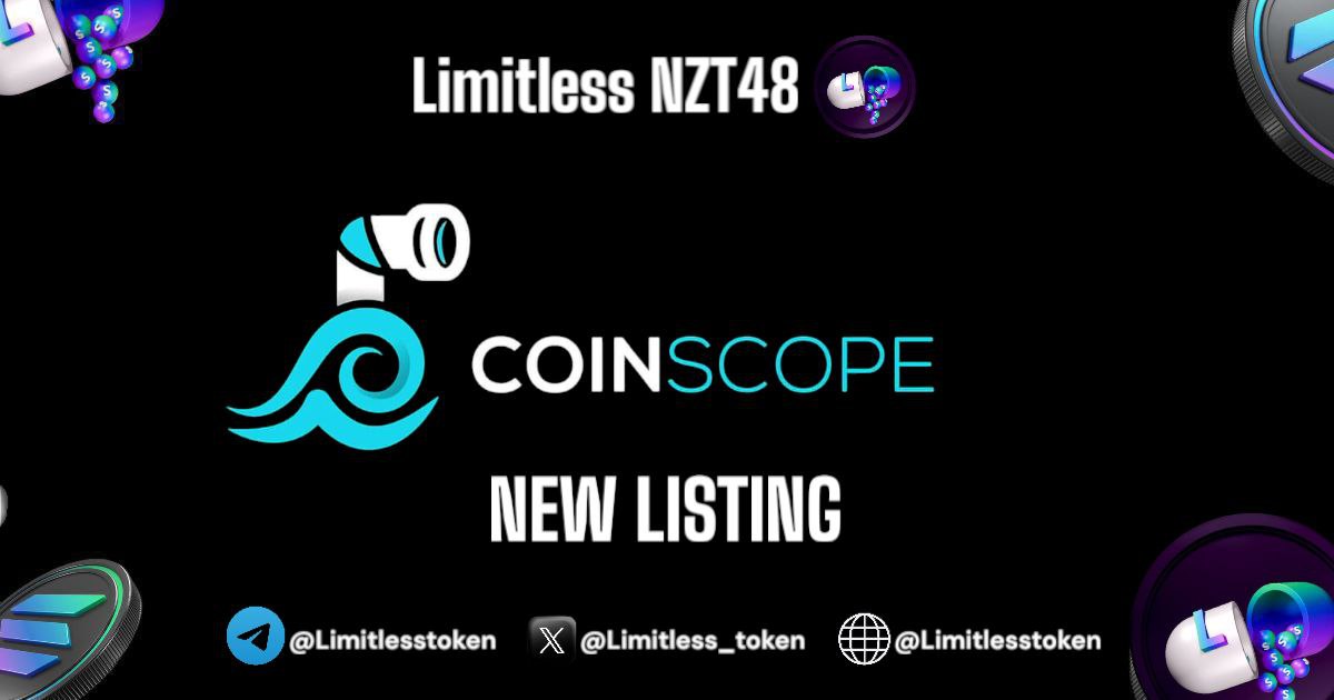 Limitless_Token's tweet photo. ( $NZT48 ) - Limitless is now listed on
@coinscopecrypto
https://t.co/72pjopkJtP
CA: 6XeKQANyUDM887uVq4PLaFKyPdBUoFTTTVunubbTEtBe
#NZT48 #LimitlessVolume #LimitlessRewards https://t.co/ytYG6JVHNQ
