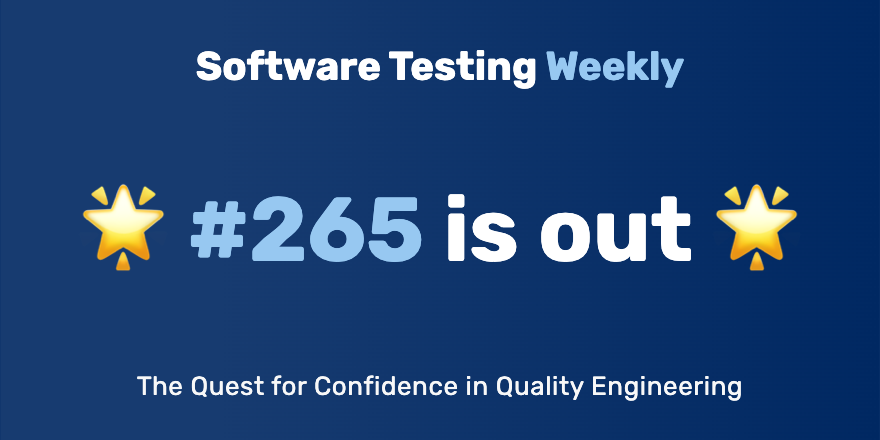 Hey again! 🙂

The 265th issue is out!
softwaretestingweekly.com/issues/265

Congrats <a href="/semels/">Steve Semelsberger</a>, <a href="/parwalrahul/">Rahul Parwal 🇮🇳</a>, @janetgregoryca, <a href="/gil_zilberfeld/">Gil Zilberfeld (TestinGil)</a>, <a href="/GreenReportBlog/">The Green Report</a>, <a href="/testingpirate/">thetestingpirate</a>, <a href="/dmytrostekanov/">Dmytro Stekanov</a>, <a href="/joan_media/">JoanMedia</a>, <a href="/jacobtechtavern/">Jacob Bartlett</a> and more!

#SoftwareTesting #QA