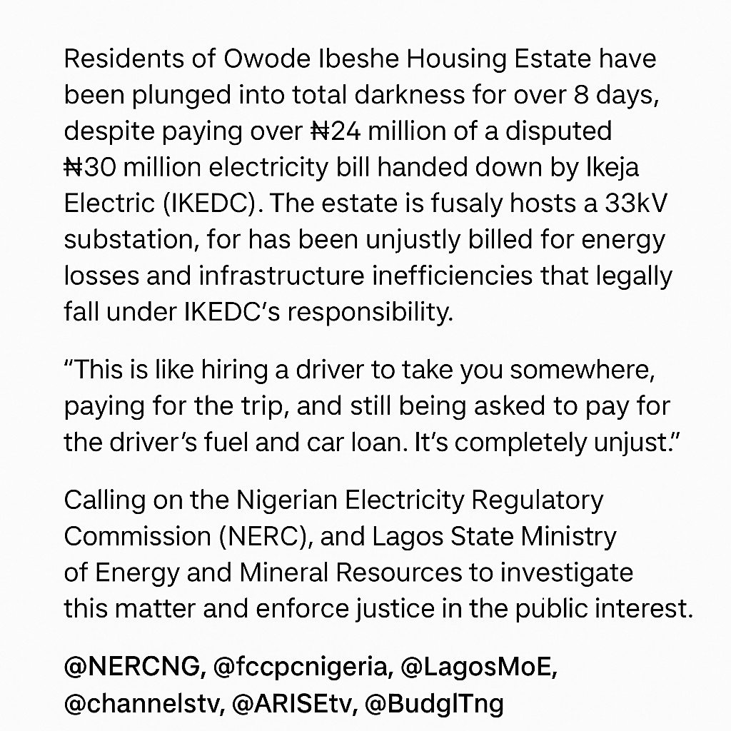 DARESEGUN3's tweet photo. A CALL TO ORDER. 
#JusticeForIbesheEstate #LightUpIbeshe
#SayNoToDiscoFraud
#IKEDCExploitation
#RestoreOurPower
#EnergyJusticeNG
#PowerToThePeople
#NERCIntervene
#FCCPCProtectConsumers
#LagosPowerCrisis
#lagoshouseofassembly

Allegedly? https://t.co/7XKYDu1cR8