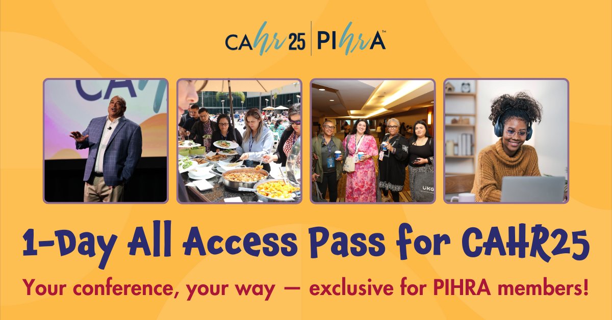 🚨 PIHRA Members ONLY! Exclusive 1-Day All Access Pass for #CAHR25! 🎟️ Only $689 for:

✅ General &amp; Fast Track Sessions
✅ Interactive Workshops
✅ On-Demand Access
✅ All-Day Beverages &amp; Lunch
✅ Experience Center &amp; More!

📅 May 5 or May 6 🔗cahrconference.org