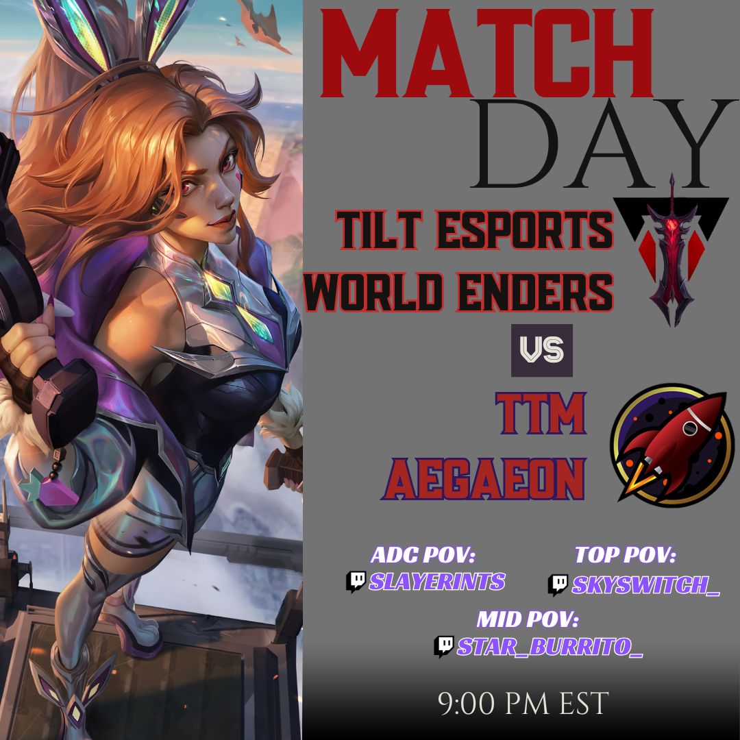 IT'S MATCHDAYYYYYYYYYYYYYYY!
COME SUPPORT YOUR WORLD ENDERS AGAINST TTM IN BOL WEEK 2!
