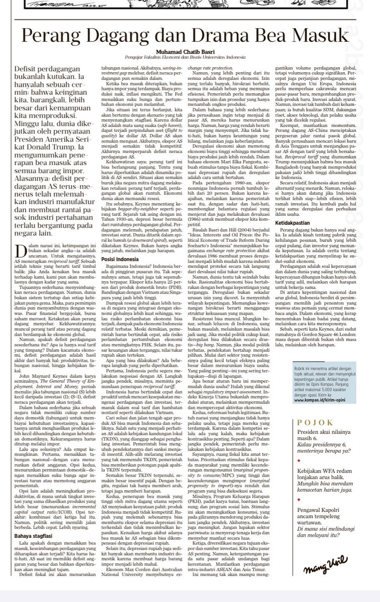 Berikut artikel saya di Kompas 9 April, 2025 soal pentingnya deregulasi ekonomi untuk menghadapi perang dagang

Mungkin benar, sebuah lelucon: di Indonesia, uang bukan masalah, melainkan masalah bisa jadi uang.

“ Perang Dagang dan Drama Bea Masuk”, kompas.id/artikel/perang…