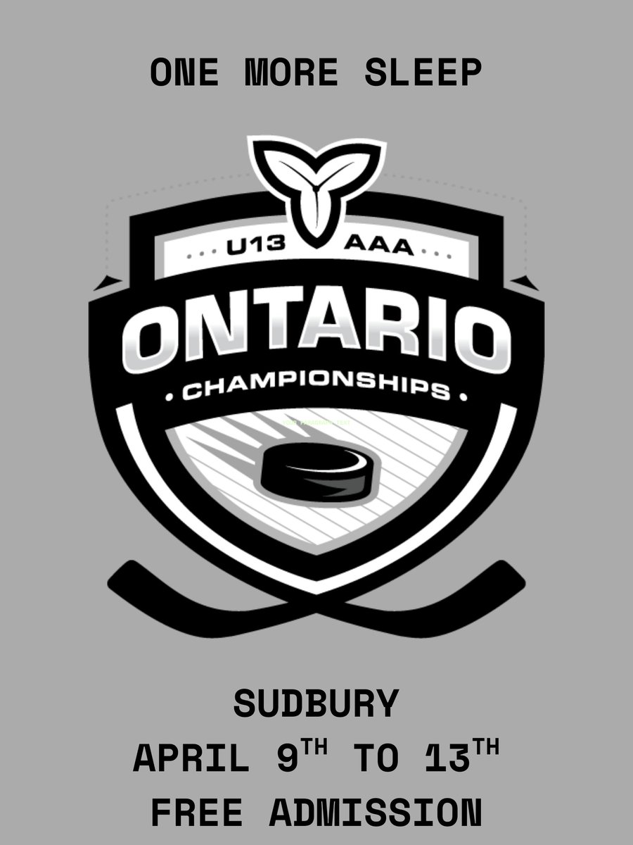 OHFChamps's tweet photo. One more sleep until the U13 OHF AAA Championship kicks off in Sudbury. 

Game 1 kicks off with Ottawa Valley Titans and Sudbury Wolves at 9:45 am! https://t.co/R5yN8KvksS